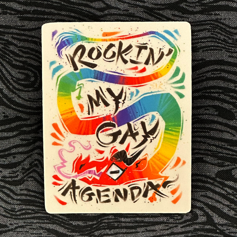 'Rockin' My Gay Agenda' Sticker 3.5"
