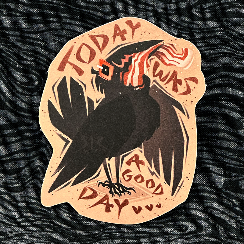 'Today Was A Good Day' Sticker 3.5"