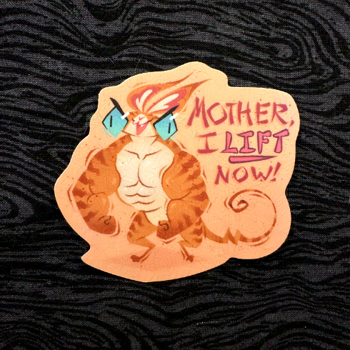 'Mother, I LIFT Now!' Sticker 3.5"